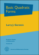 Basic Quadratic Forms - Gerstein, Larry J