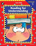 Basic Skills Reading for Understanding, Grade 5