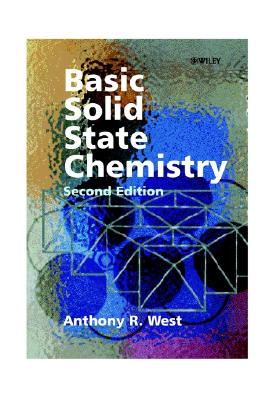 Basic Solid State Chemistry - West, Anthony R