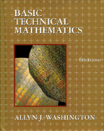 Basic Technical Mathematics - Washington, Allyn J