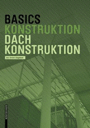 Basics Dachkonstruktion: Neuausgabe