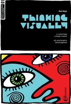 Basics Illustration 01: Thinking Visually - Williams, Mark 'Wigan'