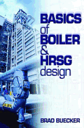 Basics of Boiler and Hrsg Design - Buecker, Brad