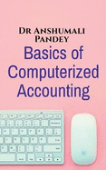 Basics of Computerized Accounting