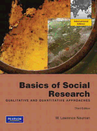 Basics of Social Research: Qualitative and Quantitative Approaches: International Edition