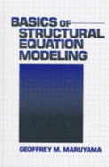 Basics of Structural Equation Modeling