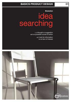 Basics Product Design 01: Idea Searching - Bramston, David