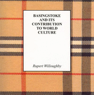 Basingstoke and Its Contribution to World Culture