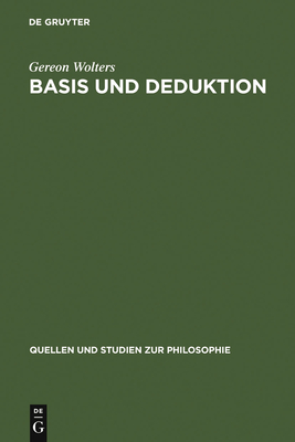 Basis Und Deduktion - Wolters, Gereon