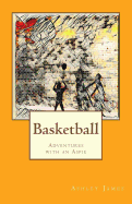 Basketball: Adventures with an Aspie