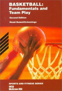 Basketball: Fundamentals and Team Play