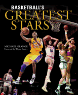 Basketball's Greatest Stars