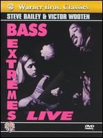 Bass Extremes Live - 