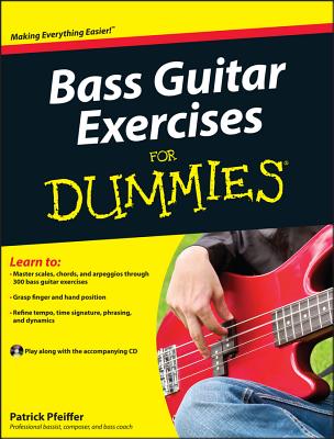 Bass Guitar Exercises for Dummies - Pfeiffer, Patrick