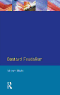 Bastard Feudalism