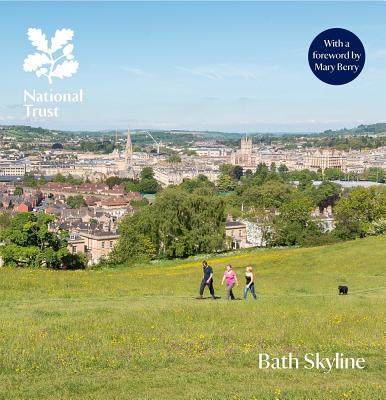 Bath Skyline - Feldman, Amy, and Dixon, Robin, and National Trust Books