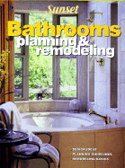Bathrooms: Planning and Remodeling