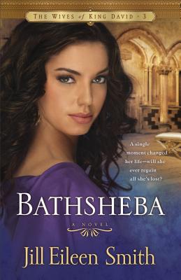 Bathsheba - Smith, Jill Eileen