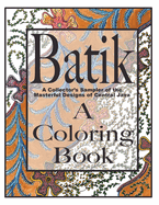 Batik, A Coloring Book