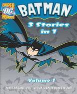 Batman 3 Stories in 1, Volume 1