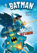 Batman: Arctic Attack