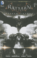 Batman: Arkham Knight Vol. 1: The Official Prequel to the Arkham Trilogy Finale