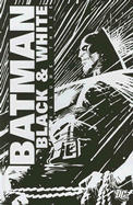 Batman Black and White: Volume 3