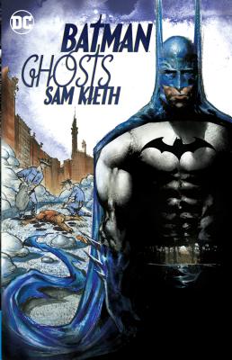 Batman: Ghosts - Kieth, Sam