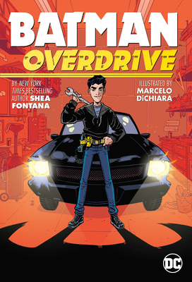 Batman: Overdrive - Fontana, Shea