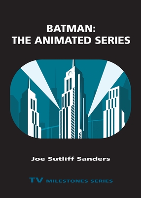 Batman: The Animated Series - Sanders, Joe Sutliff, Professor
