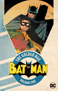 Batman: The Golden Age Vol. 5
