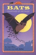 Bats!: Creatures of the Night - Milton, Joyce