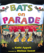 Bats on Parade - Appelt, Kathi