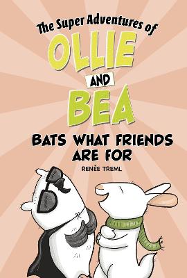 Bats What Friends Are For - 