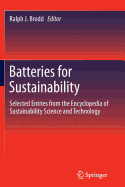 Batteries for Sustainability: Selected Entries from the Encyclopedia of Sustainability Science and Technology