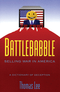 Battle Babble: Selling War in America