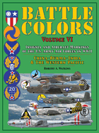 Battle Colors: Insignia and Aircraft Markings of the U.S. Army Air Forces in WWII: China-Burma-India and the Western Pacific