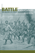 Battle Exhortation: The Rhetoric of Combat Leadership