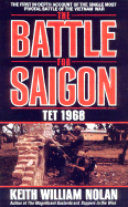 Battle for Saigon: TET 1968 - Nolan, Keith William