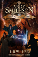 Battle for the Land's Soul: Teen & Young Adult Epic Fantasy