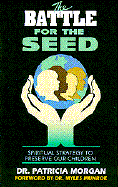 Battle for the Seed