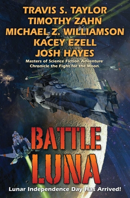 Battle Luna - Taylor, Travis, and Zahn, Timothy