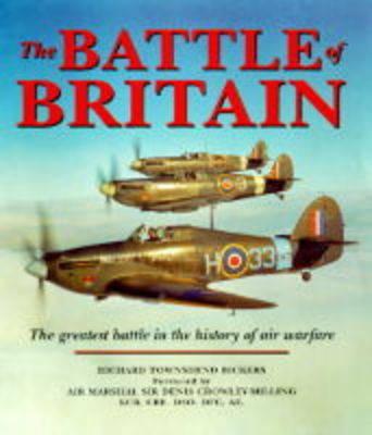 Battle of Britain - Bickers, Richard Townshend