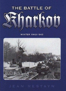 Battle of Kharkov, Winter 1942-1943 - Restayn, Jean