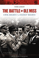 Battle of Ole Miss: Civil Rights v. States' Rights