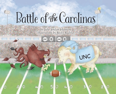 Battle of the Carolinas - Johnston, Julie Jordan