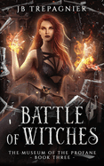 Battle of Witches: A Paranormal Reverse Harem Romance