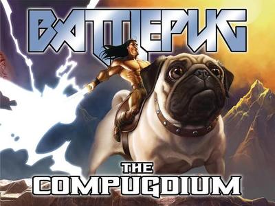 Battlepug: The Compugdium - Norton, Mike, and Passalaqua, Allen, and Dunstan, David