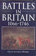 Battles in Britain 1066-1746