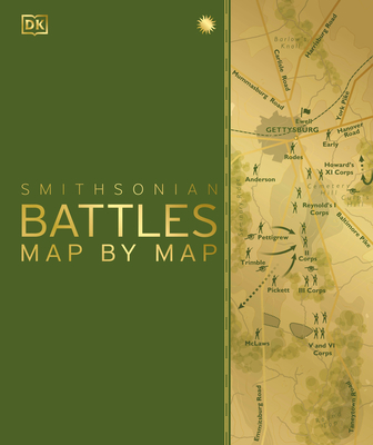 Battles Map by Map - DK, and Snow, Peter (Foreword by)